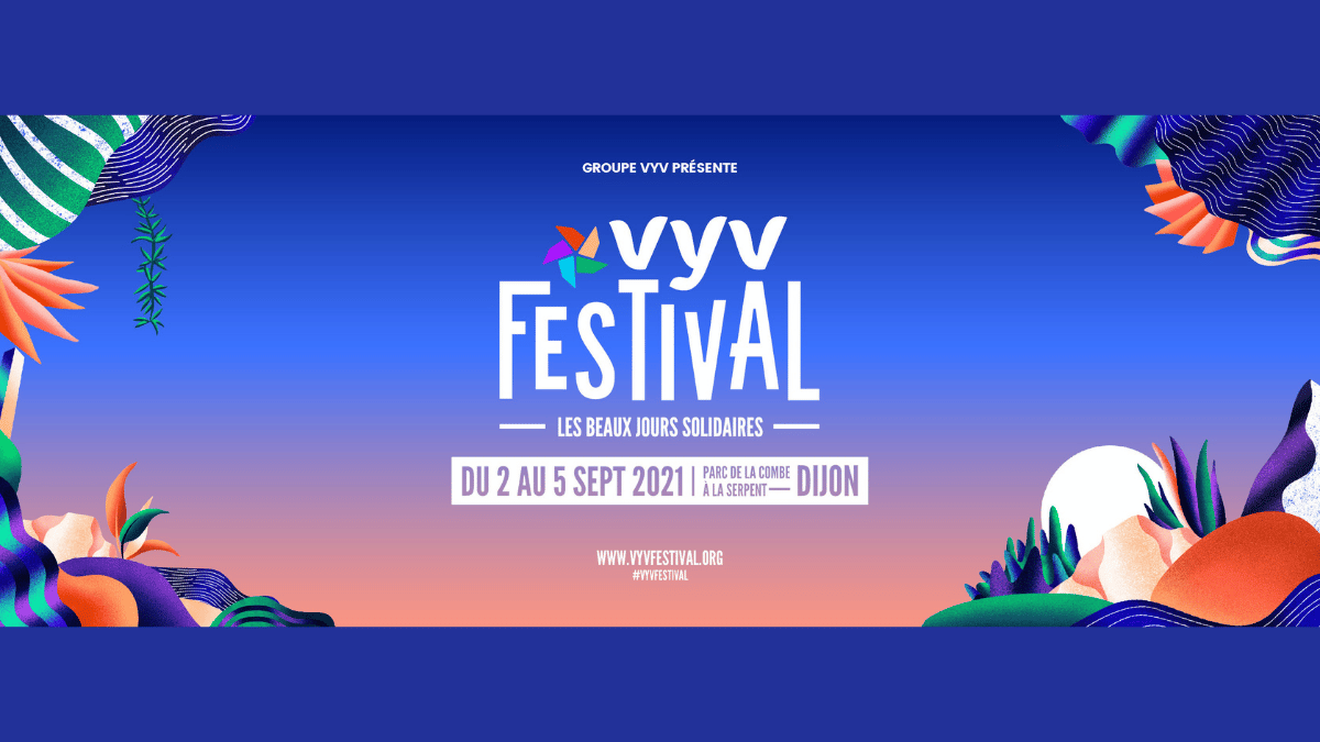 Le VYV Festival reporté du 2 au 5 septembre 2021