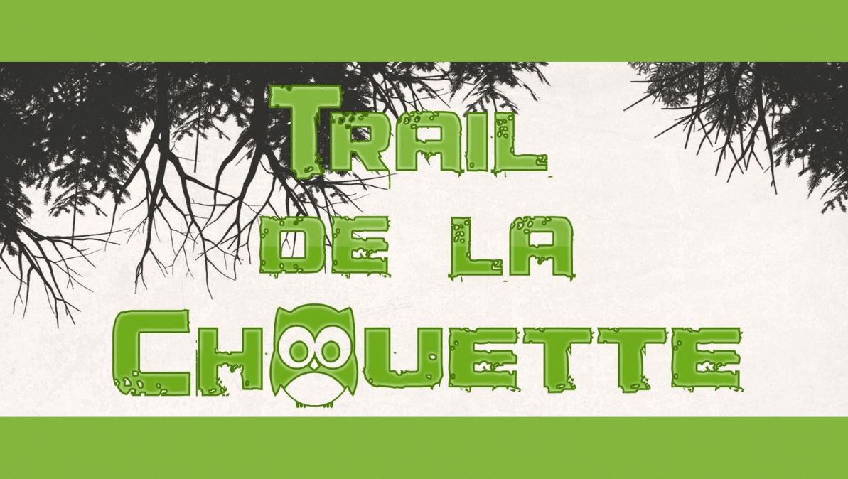 Le trail de la Chouette !