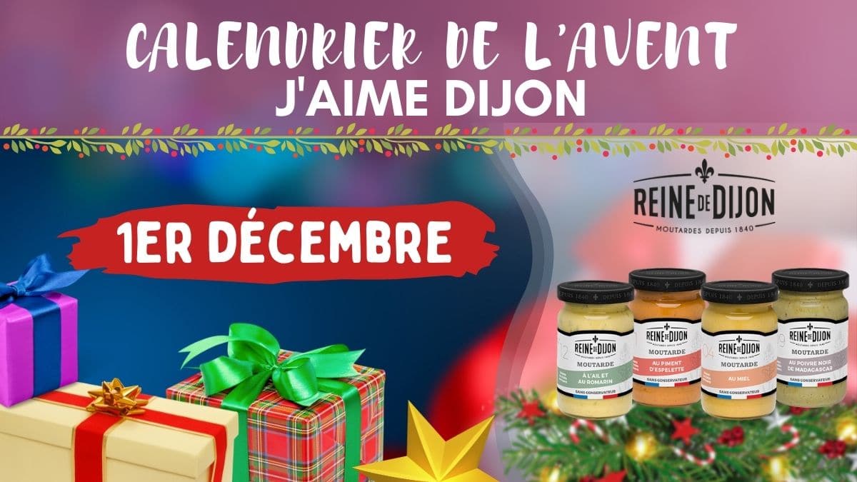 À gagner pour ce premier jour du calendrier de l'Avent 2021 J'Aime Dijon : des lots de 4 pots de moutarde Reine de Dijon