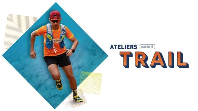 Participez aux ateliers Trail avec Sportunit !