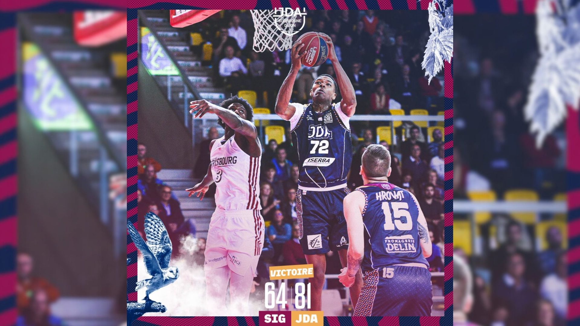 Strasbourg-JDA Dijon Basket : victoire de Dijon à l'extérieur (64-81)