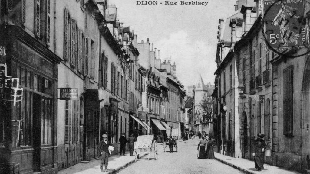 Dijon à travers le temps - La rue Berbisey