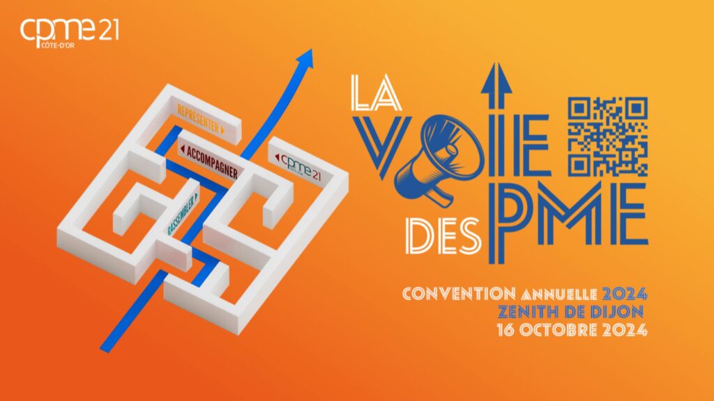 La CPME 21 organise sa convention annuelle sur la voie des PME