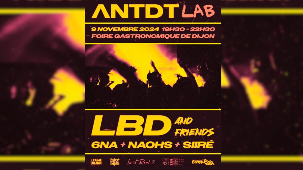 Soirée Rap à la Foire de Dijon avec ANTDT LAB !