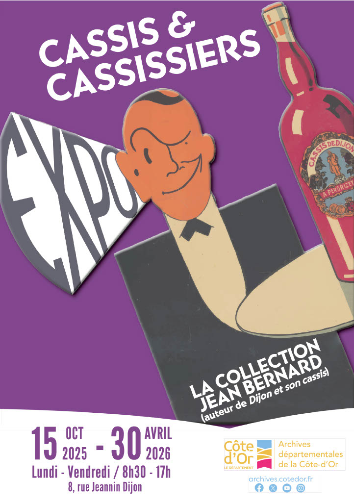 « Cassis et cassissiers » : une nouvelle exposition aux Archives départementales