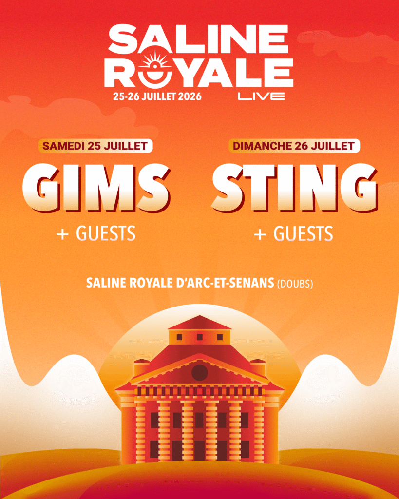 Gims et Sting seront à La Saline Royale Live les 25 et 26 juillet 2026