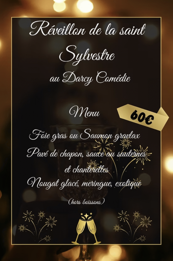 Réveillon du Nouvel An au Darcy Comédie 